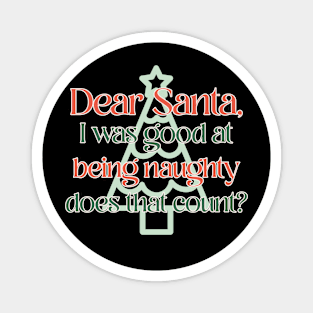 Funny Christmas Quote Magnet